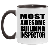 Most Awesome Building Inspector - 11oz Accent Mug Black