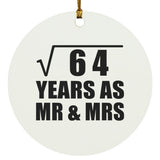 8th Anniversary Square Root of 64 Years As Mr & Mrs - Circle Ornament