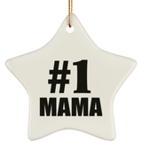 Number One #1 Mama - Star Ornament