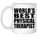 World's Best Physical Therapist - 11 Oz Coffee Mug