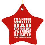 Proud Waiter Dad Of Awesome Daughter - Star Ornament