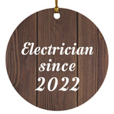Electrician Since 2022 - Circle Ornament D