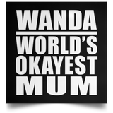 Wanda World's Okayest Mum - Poster Square