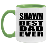Shawn Best Dad Ever - 11oz Accent Mug Green