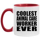 Coolest Animal Care Worker Ever - 11oz Accent Mug Red
