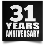 31st Anniversary 31 Years Anniversary - Poster Square