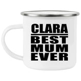 Clara Best Mum Ever - 12oz Camping Mug