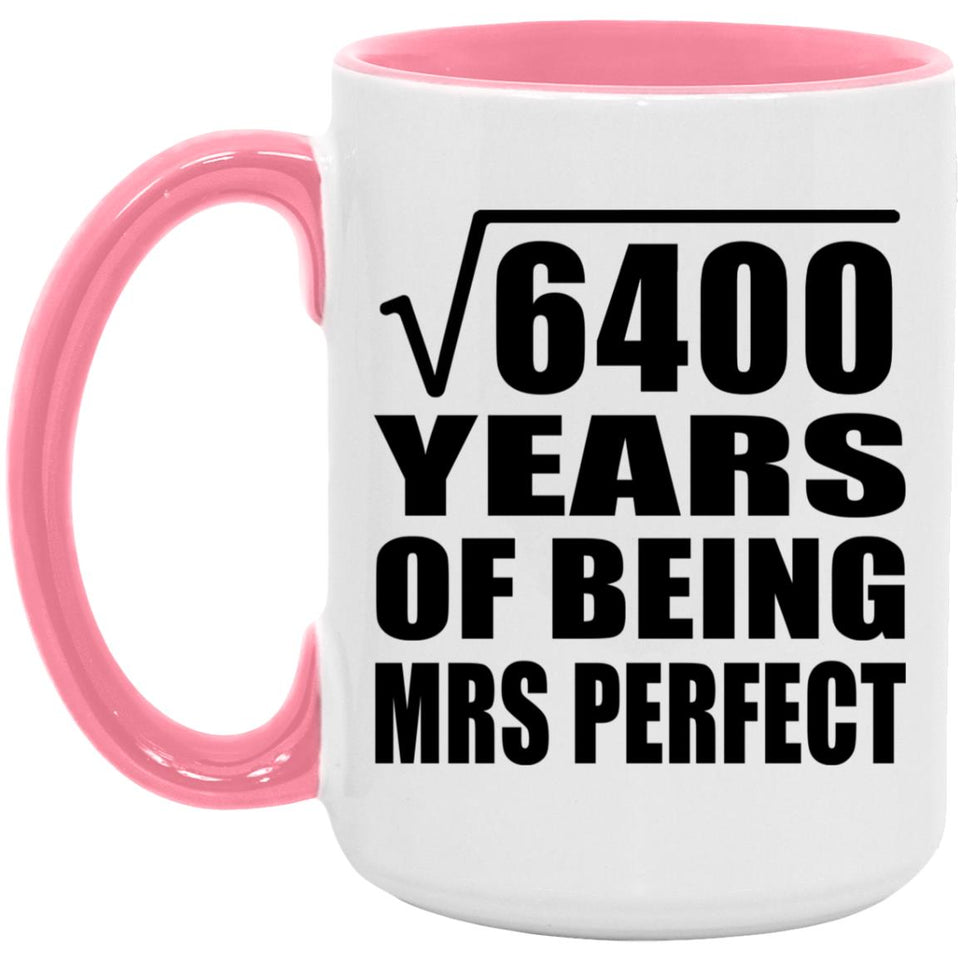 80th Anniversary Square Root of 6400 Years of Mrs Perfect - 15oz Accent Mug Pink