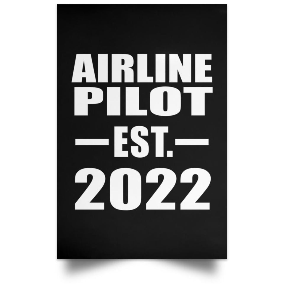 Airline Pilot Established EST. 2022 - Poster Portrait