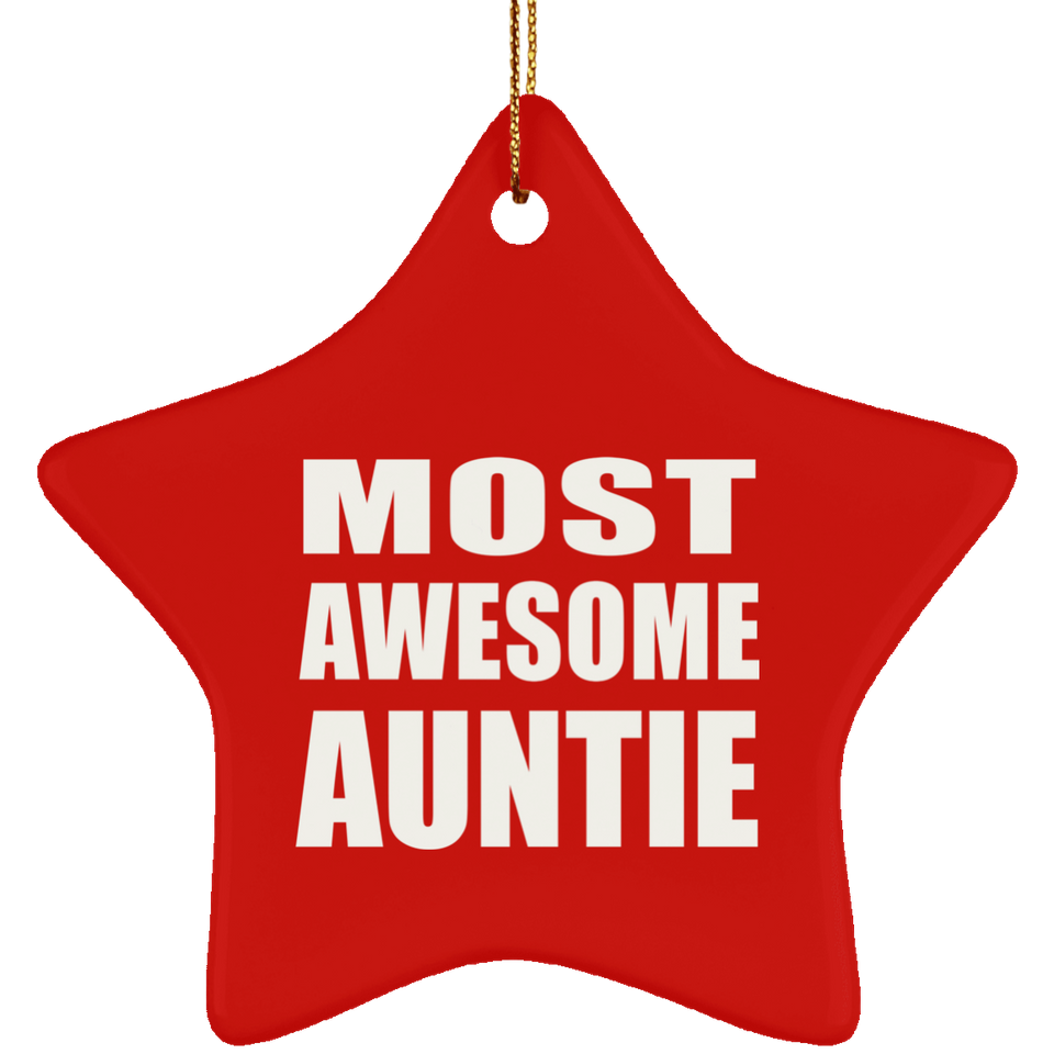 Most Awesome Auntie - Star Ornament