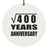 20th Anniversary Square Root of 400 Years Anniversary - Circle Ornament