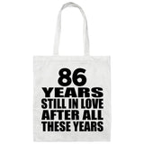 86th Anniversary 86 Years Still In Love After Years - Tote Bag White