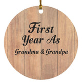 First Year As Grandma & Grandpa - Circle Ornament C
