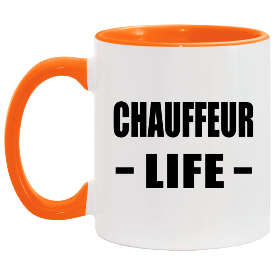 Chauffeur Life - 11oz Accent Mug Orange