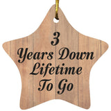 3rd Anniversary 3 Years Down Lifetime To Go - Star Ornament C