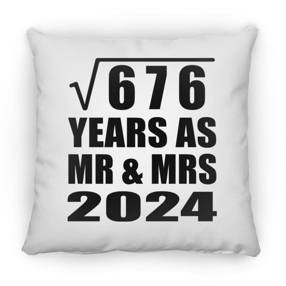 26th Anniversary Square Root of 676 Years As Mr & Mrs 2024 - Throw Pillow