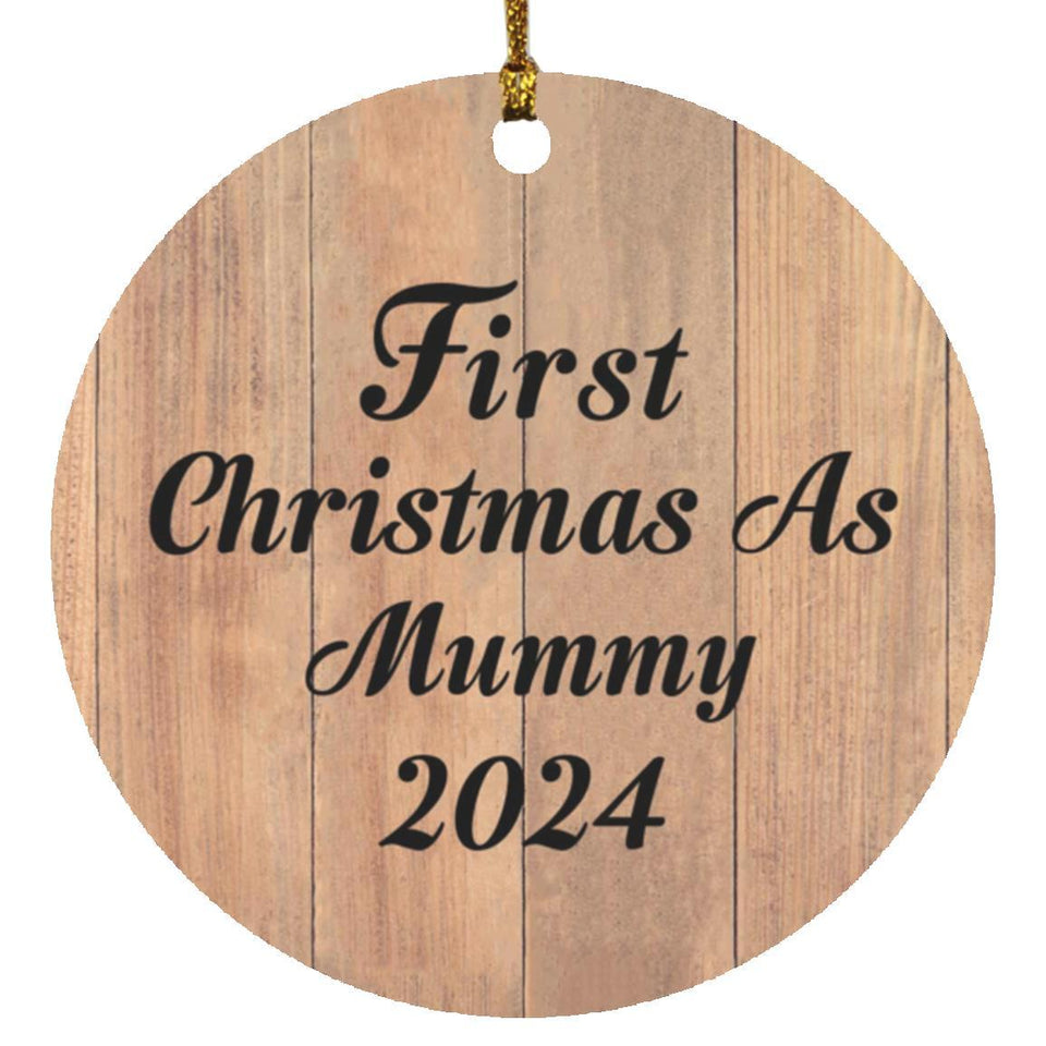First Christmas As Mummy 2024 - Circle Ornament C