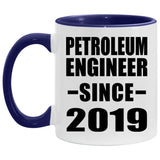 Petroleum Engineer Since 2019 - 11oz Accent Mug Purple