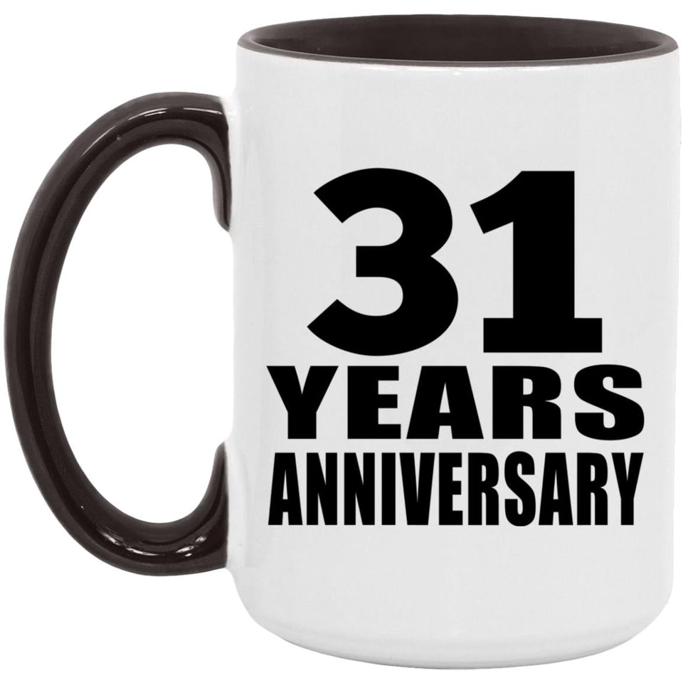 31st Anniversary 31 Years - 15oz Accent Mug Black