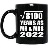 90th Anniversary Square Root of 8100 Years As Mr & Mrs 2022 - 11oz Coffee Mug Black