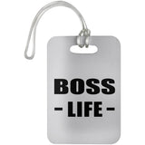Boss Life - Luggage Bag Tag