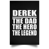 Derek The Dad The Hero The Legend - Poster Portrait