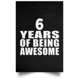 6th Birthday 6 Years Of Being Awesome - Poster Portrait