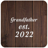 Grandfather Established EST. 2022 - Drink Coaster D