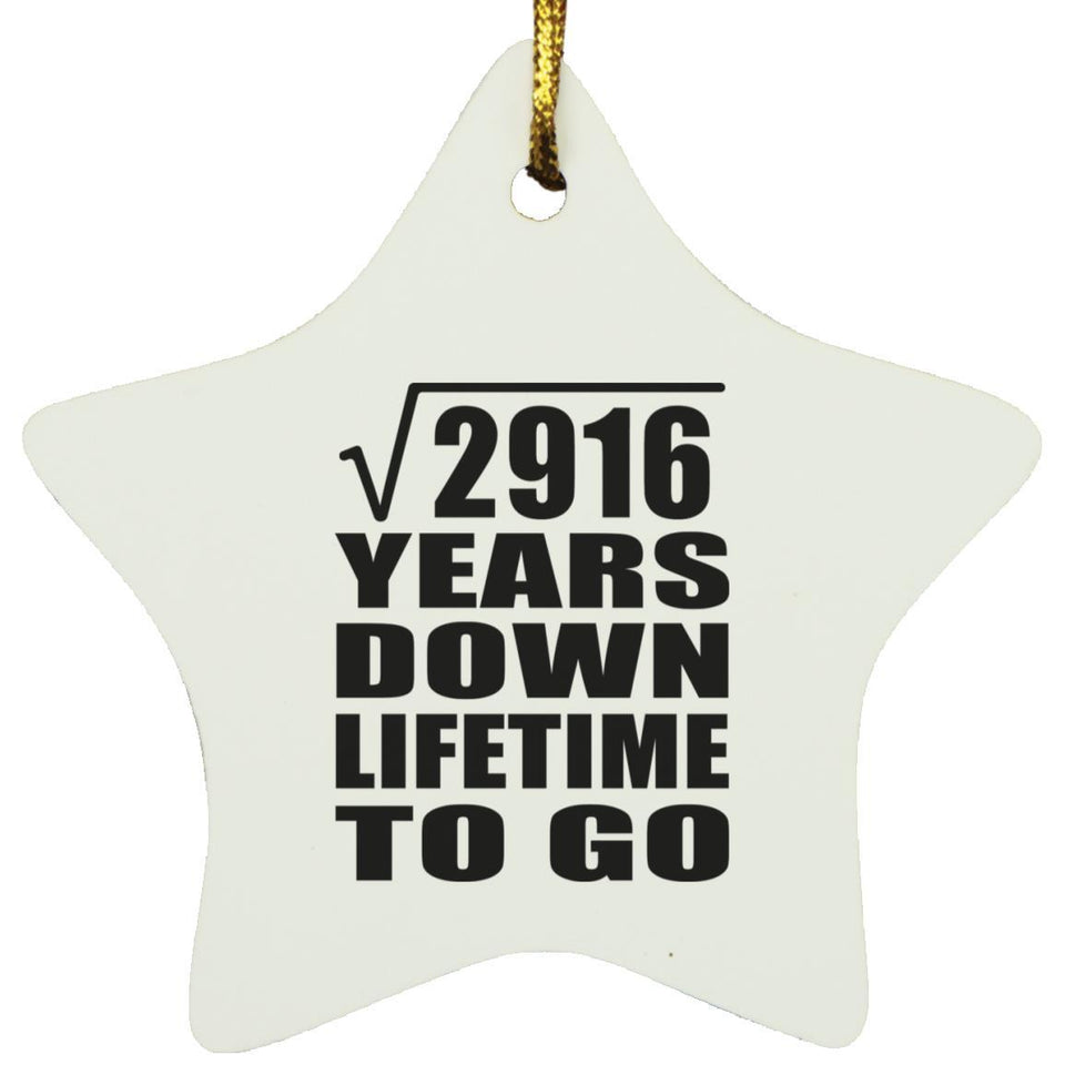 54th Anniversary Square Root of 2916 Years Lifetime To Go - Star Ornament