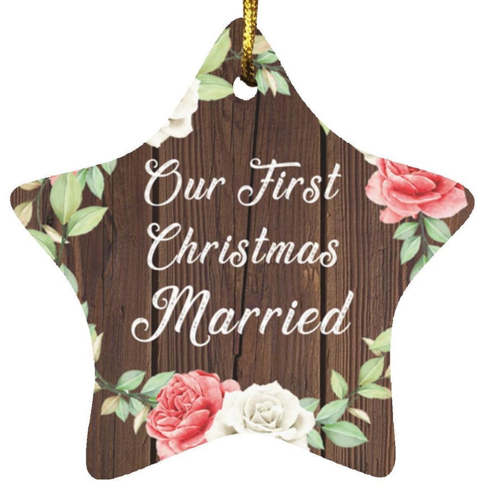 Our First Christmas Married - Star Ornament A