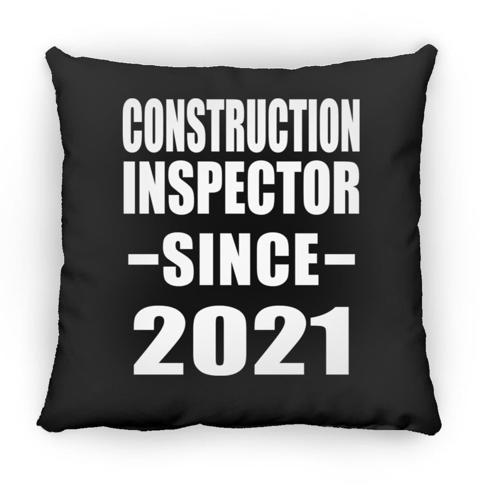 Construction Inspector Since 2021 - Throw Pillow Black