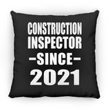 Construction Inspector Since 2021 - Throw Pillow Black