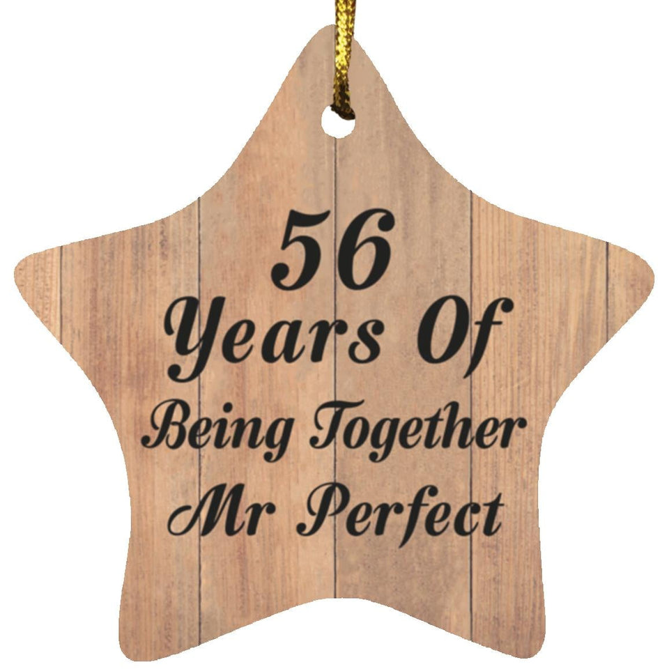 56th Anniversary 56 Years Of Being Mr Perfect - Star Ornament C