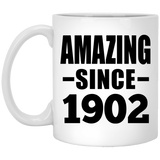 122nd Birthday Amazing Since 1902 - 11oz Coffee Mug