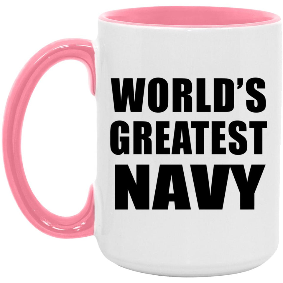 World's Greatest Navy - 15oz Accent Mug Pink
