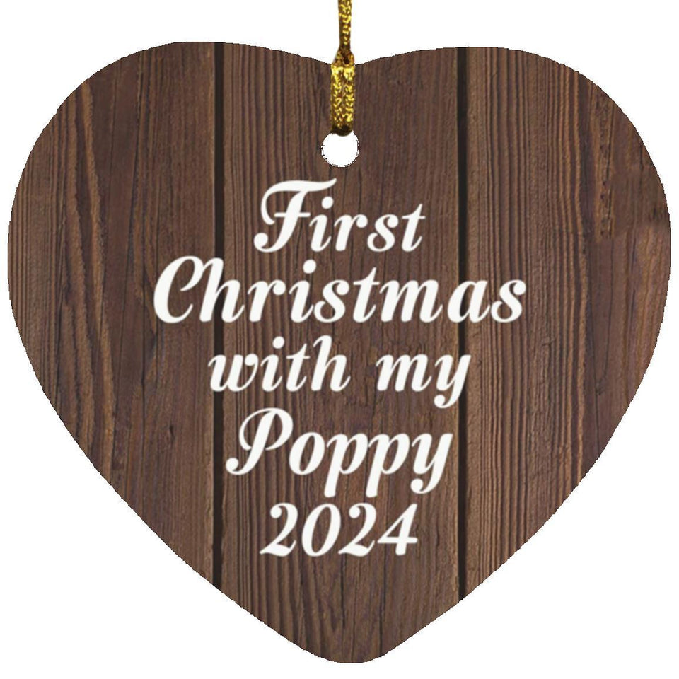 First Christmas With My Poppy 2024 - Heart Ornament D