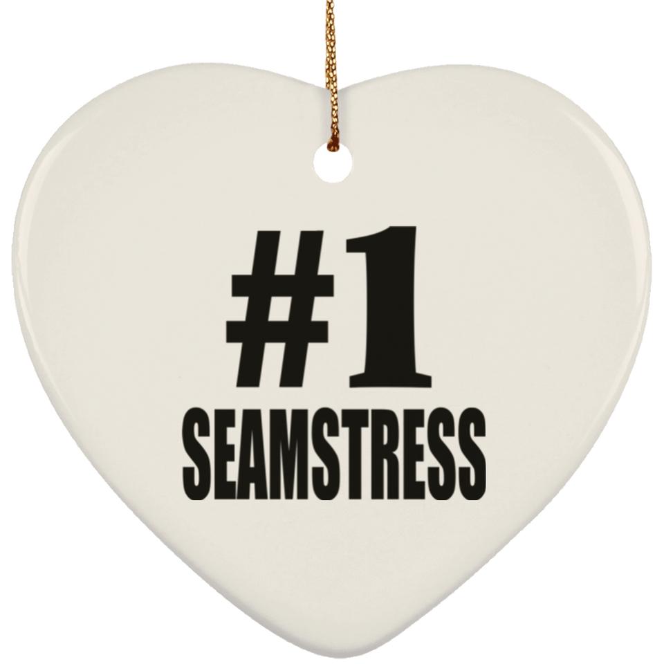 Number One #1 Seamstress - Heart Ornament
