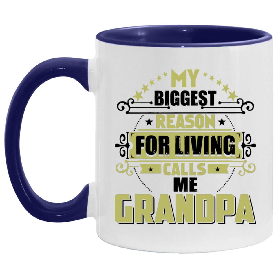 My Biggest Reason For Living Calls Me Grandpa - 11oz Accent Mug Purple