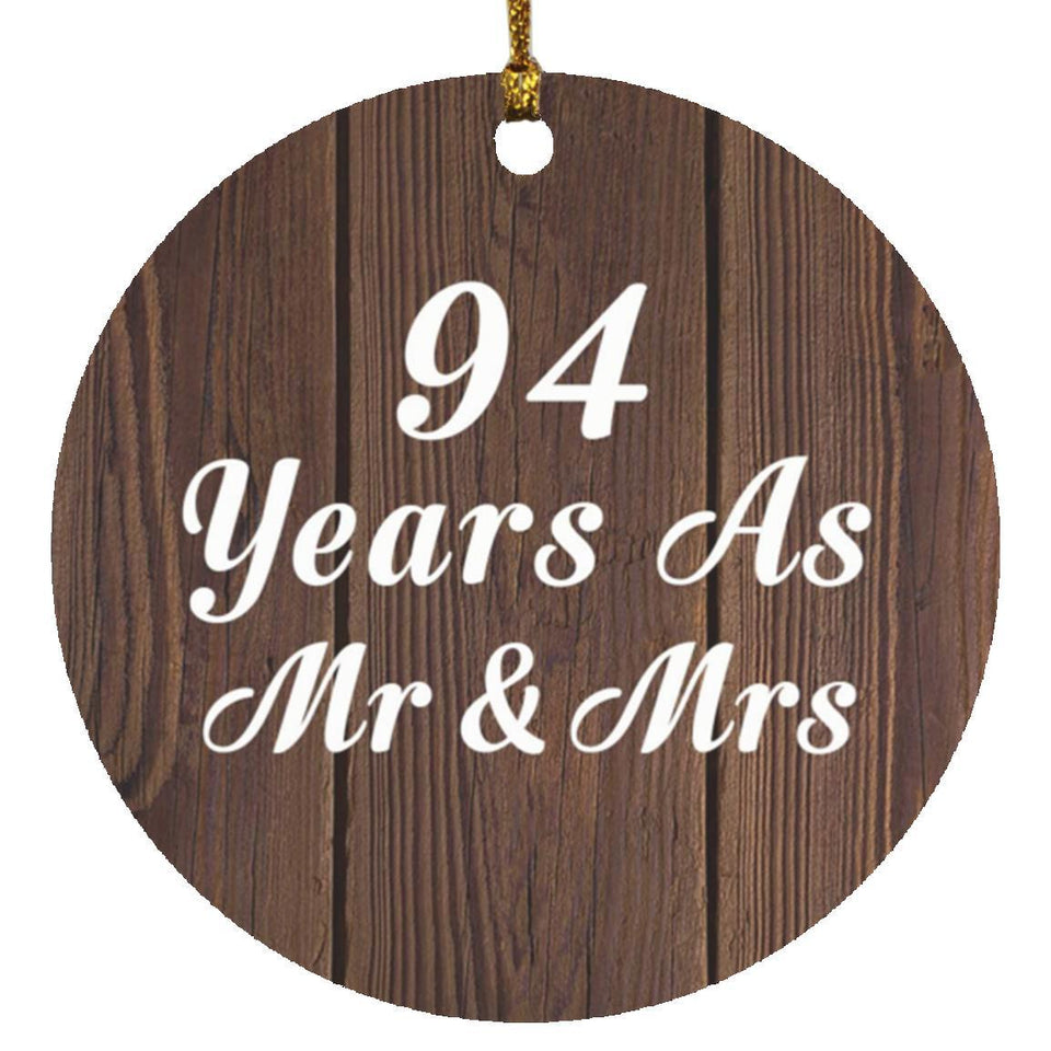 94th Anniversary 94 Years As Mr & Mrs - Circle Ornament D