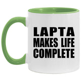 Lapta Makes Life Complete - 11oz Accent Mug Green