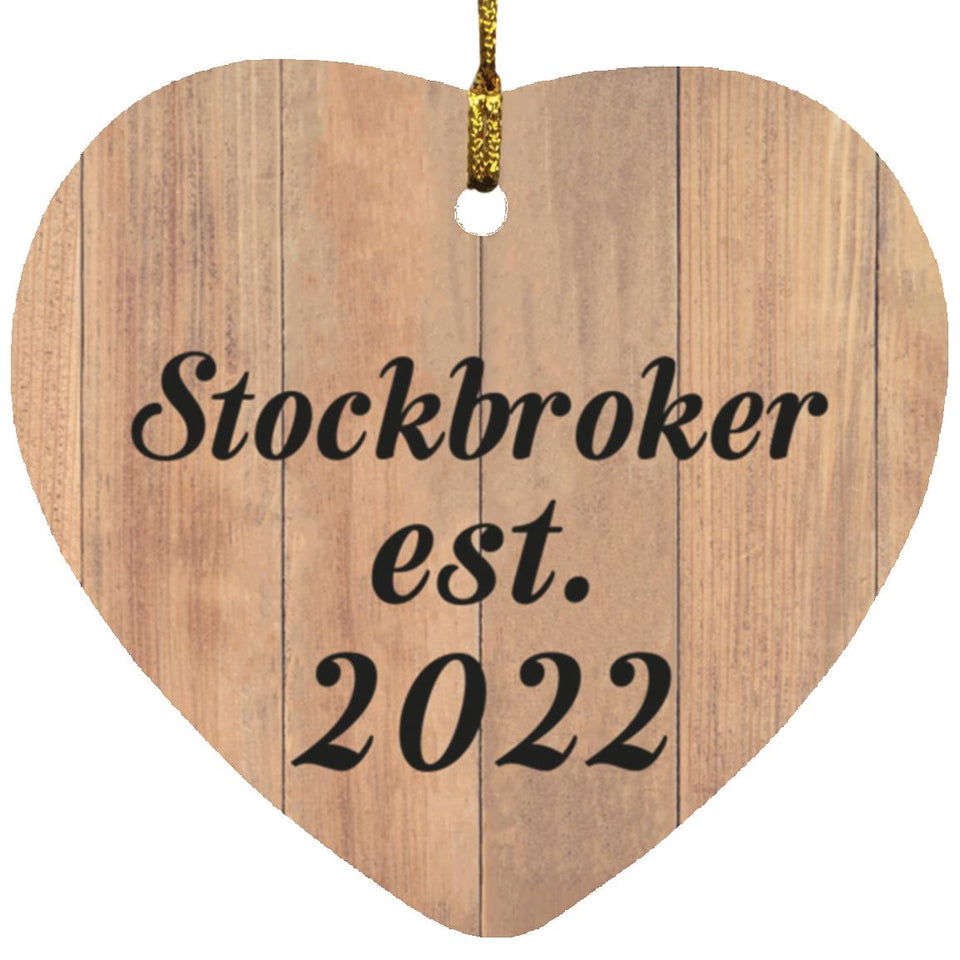 Stockbroker Established Est. 2022 - Heart Ornament C