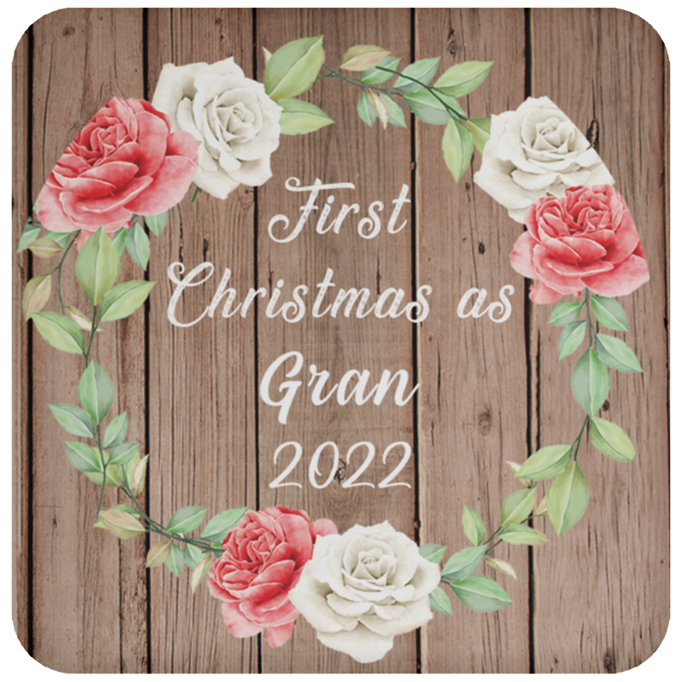 First Christmas As Gran 2022 - Drink Coaster B