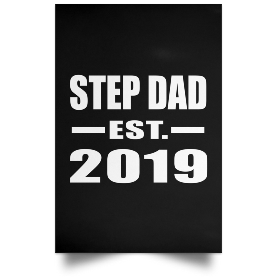 Step Dad Established EST. 2019 - Poster Portrait