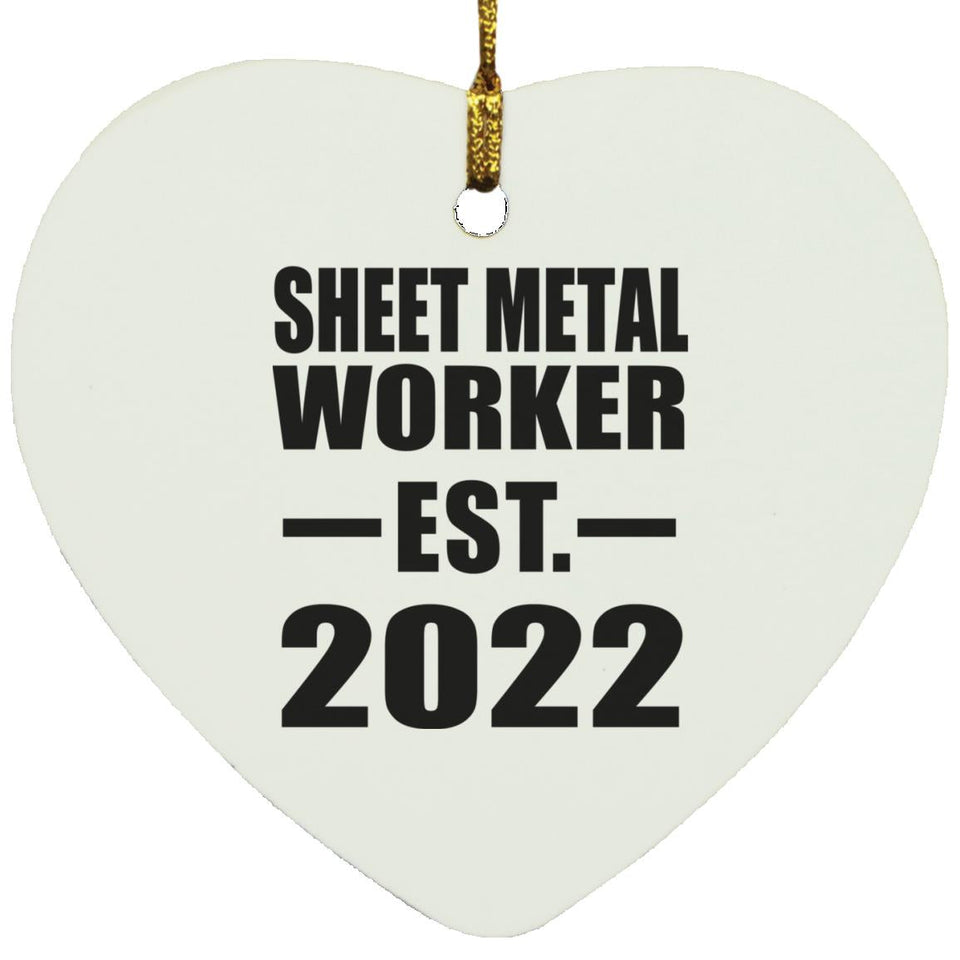 Sheet Metal Worker Established EST. 2022 - Heart Ornament