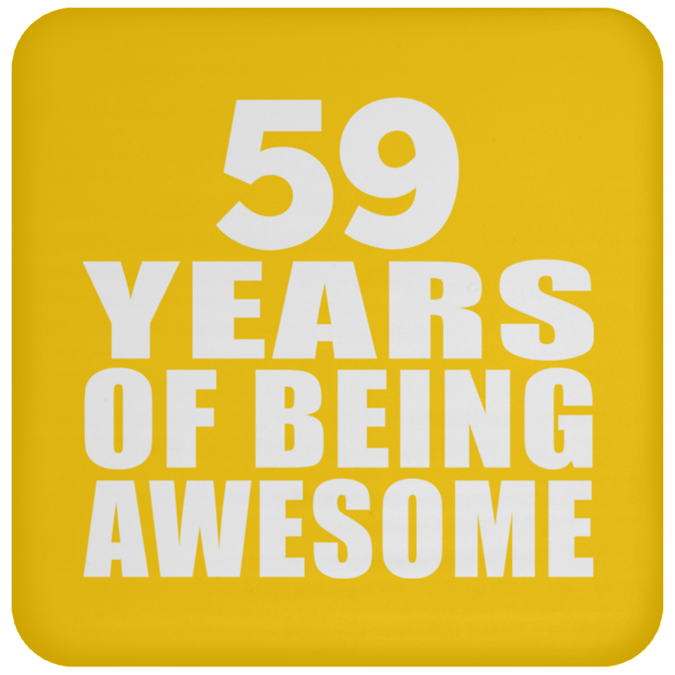 59th Birthday 59 Years Of Being Awesome - Drink Coaster