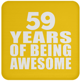 59th Birthday 59 Years Of Being Awesome - Drink Coaster