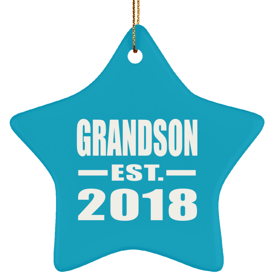 Grandson Established EST. 2018 - Star Ornament
