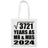 61st Anniversary Square Root of 3721 Years As Mr & Mrs 2024 - Tote Bag White