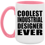 Coolest Industrial Designer Ever - 15oz Accent Mug Pink