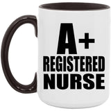 A+ Registered Nurse - 15oz Accent Mug Black
